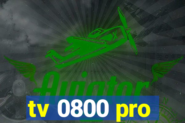 tv 0800 pro